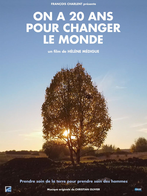 On a 20 ans pour changer le monde постер