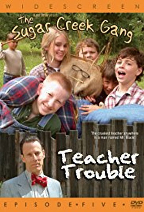 Sugar Creek Gang: Teacher Trouble постер