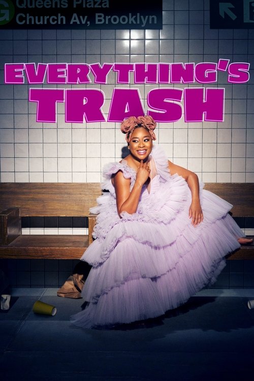 Everything's Trash постер