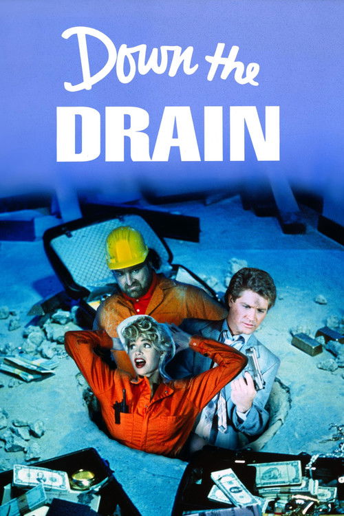 Down the Drain постер