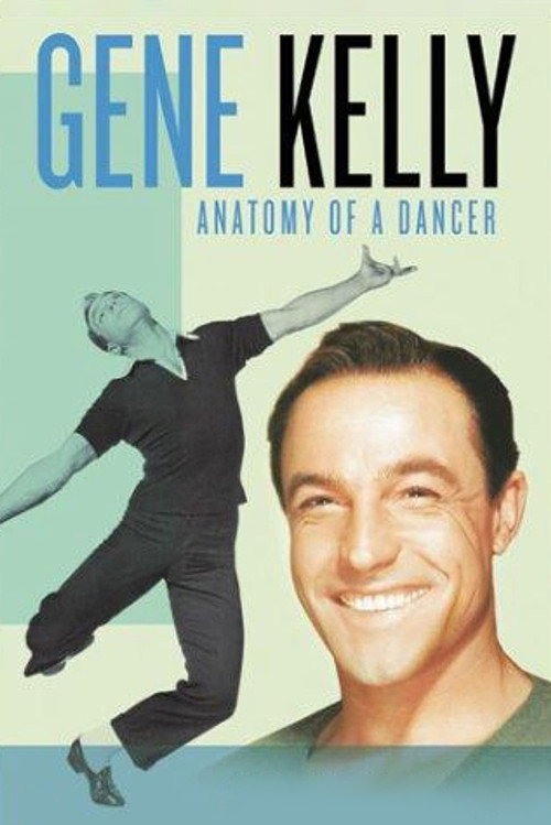Gene Kelly: Anatomy of a Dancer постер