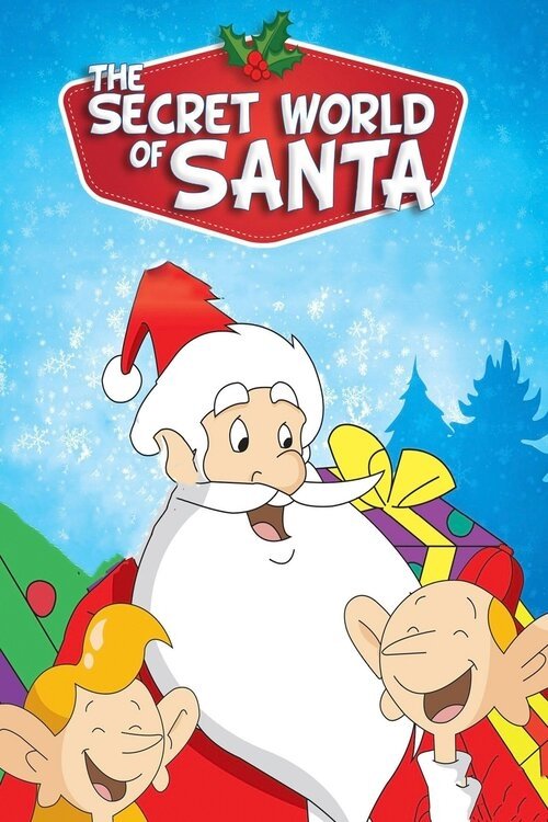 Le Monde secret du Père Noël постер
