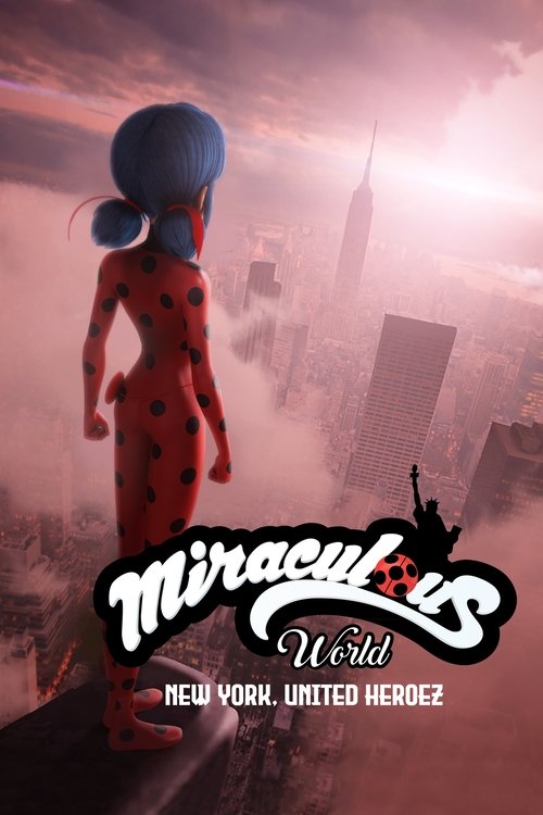 Miraculous World: New York, United HeroeZ постер