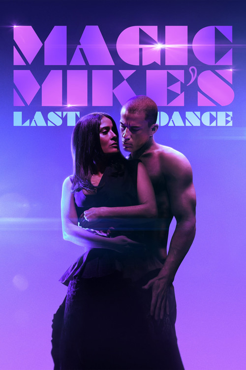 Magic Mike's Last Dance постер