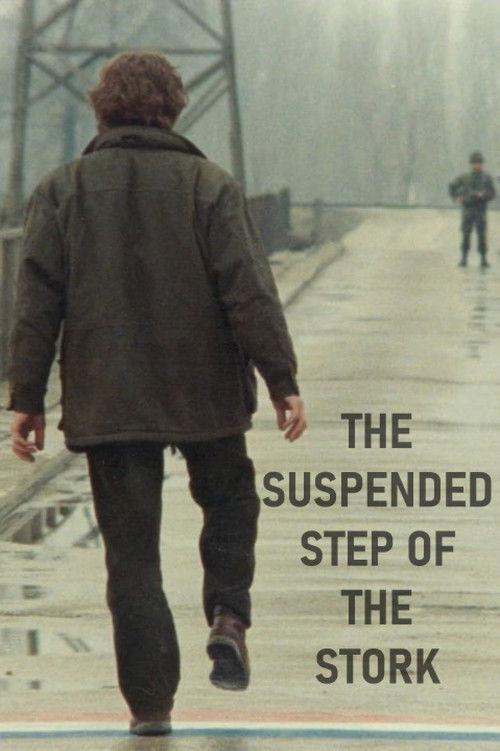 The Suspended Step of the Stork постер