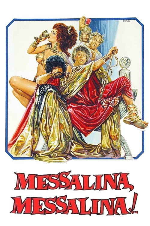 Messalina, Messalina! постер