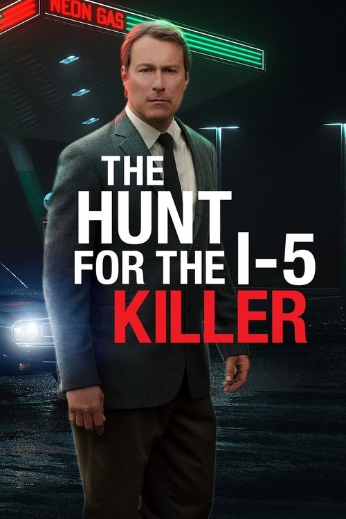 The Hunt for the I-5 Killer постер