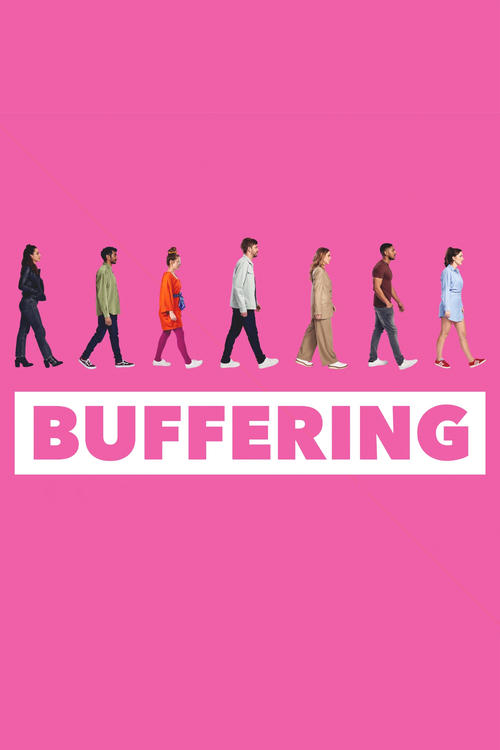 Buffering постер