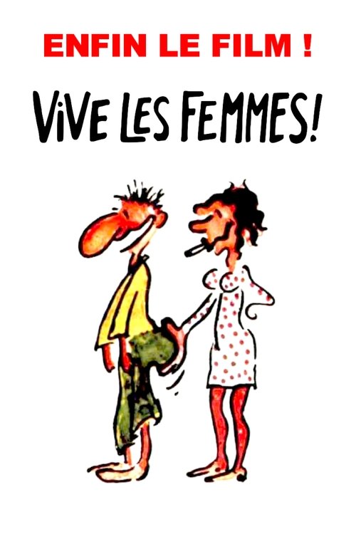 Vive les femmes ! постер