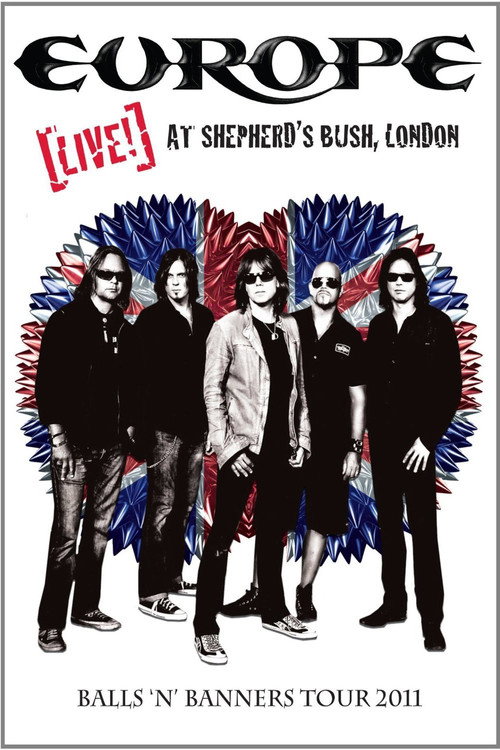 Europe: Live! At Shepherd's Bush постер