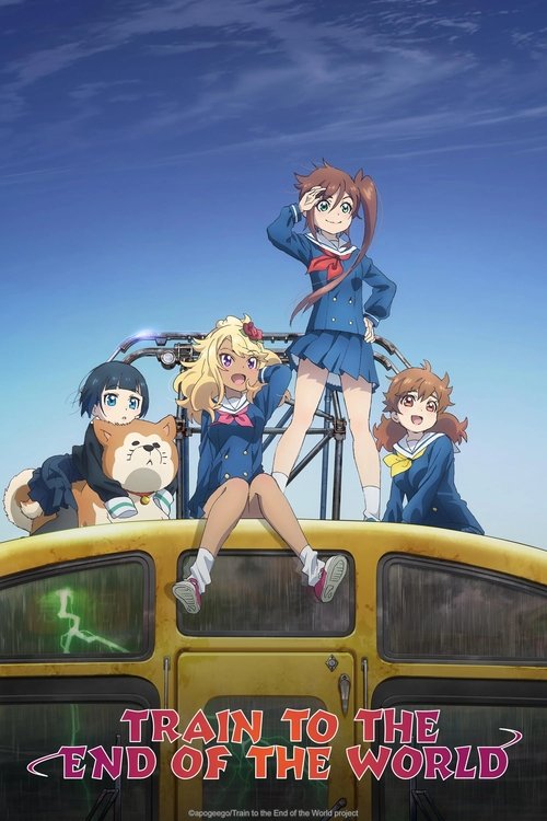 Train to the End of the World постер