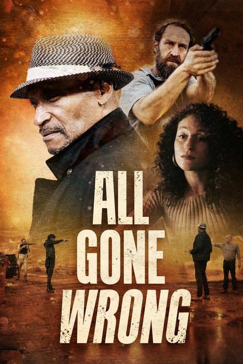 All Gone Wrong постер