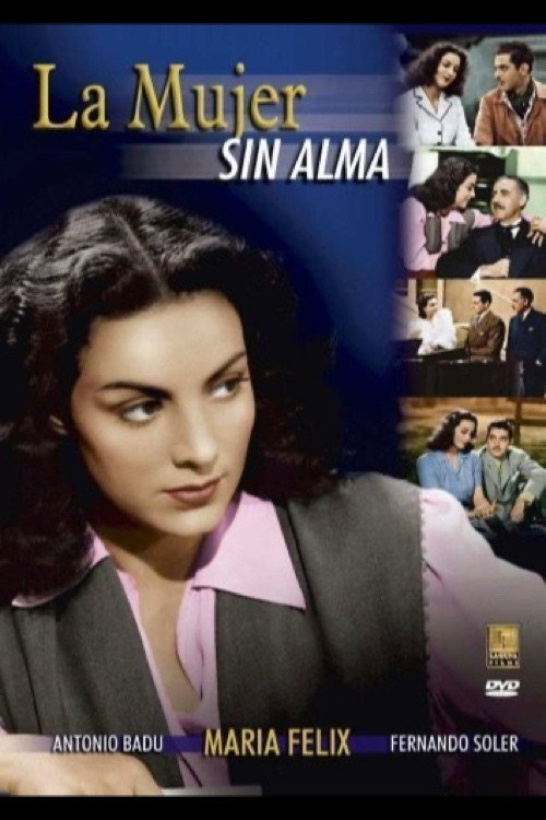 La mujer sin alma постер