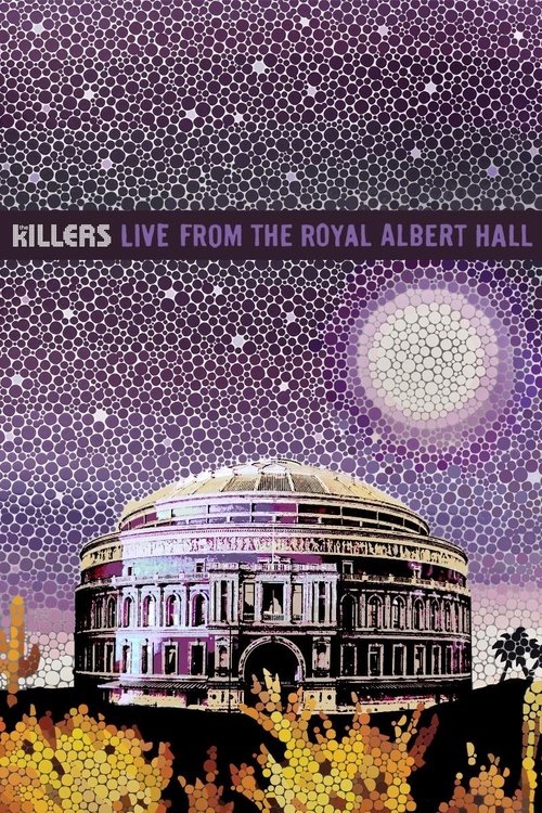 The Killers: Live from the Royal Albert Hall постер