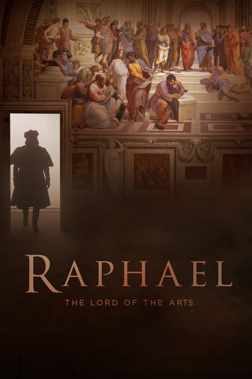 Raphael: The Lord of the Arts постер