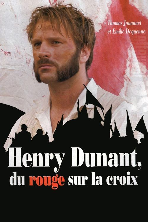 Henry Dunant: Red on the Cross постер