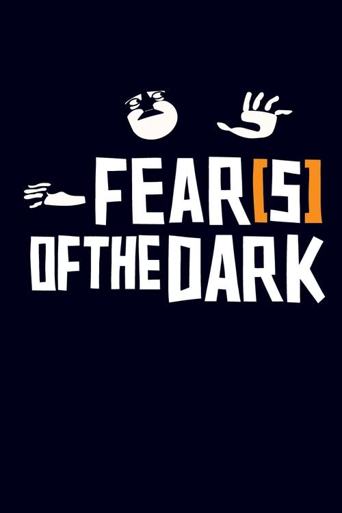 Fear(s) of the Dark постер