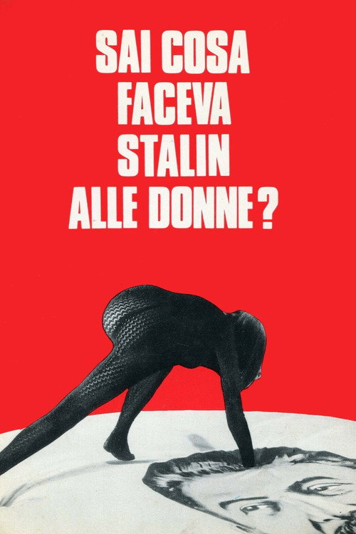 Sai cosa faceva Stalin alle donne? постер