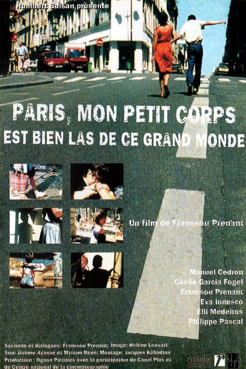 Paris, mon petit corps est bien las de ce grand monde постер