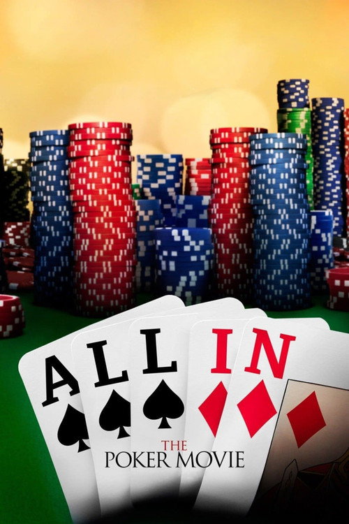 All In: The Poker Movie постер
