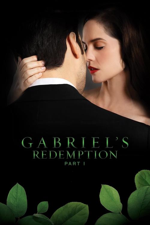 Gabriel's Redemption: Part I постер
