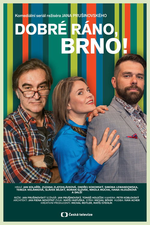 Dobré ráno, Brno! постер