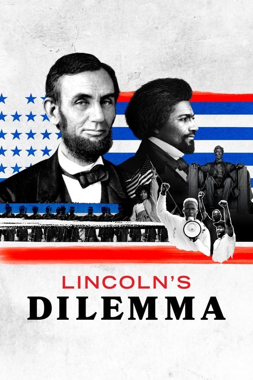 Lincoln's Dilemma постер