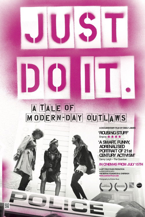 Just Do It: A Tale of Modern-day Outlaws постер