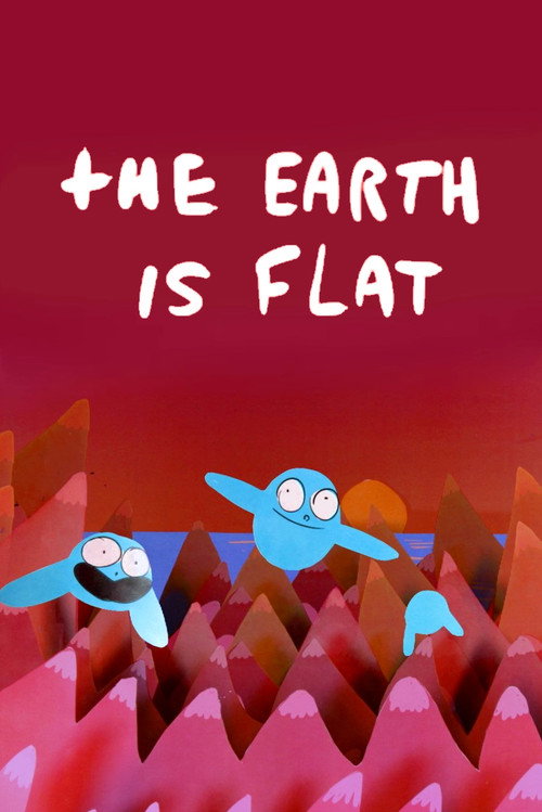 The Earth Is Flat постер