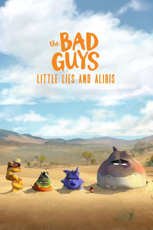 The Bad Guys: Little Lies and Alibis постер