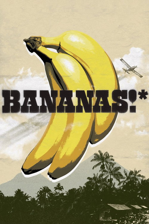 Bananas!* постер