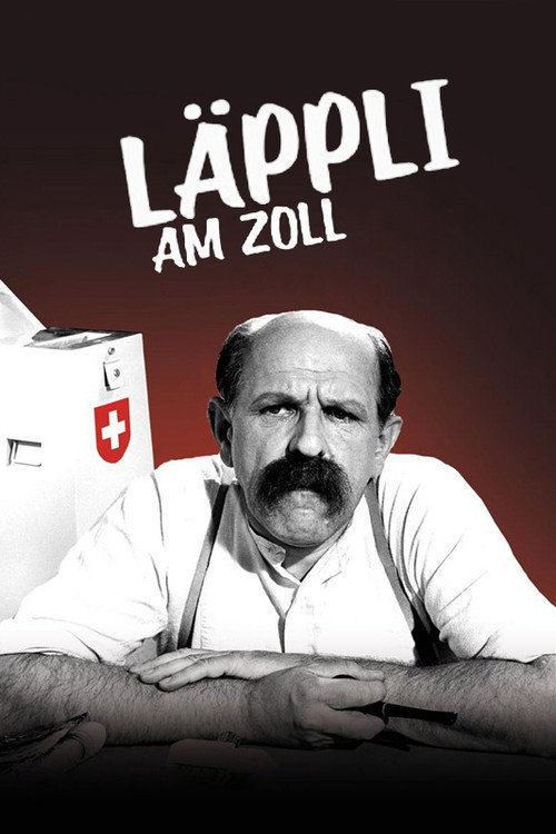Läppli am Zoll постер