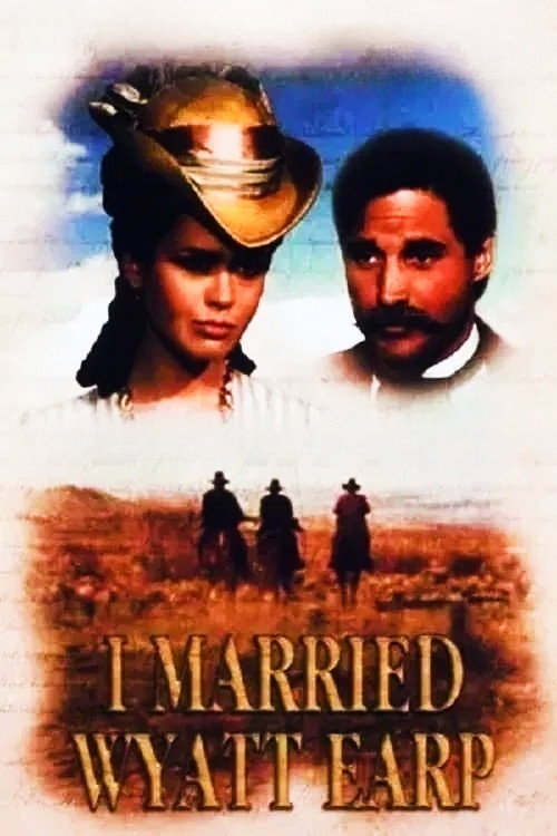 I Married Wyatt Earp постер