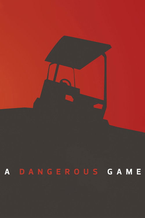 A Dangerous Game постер