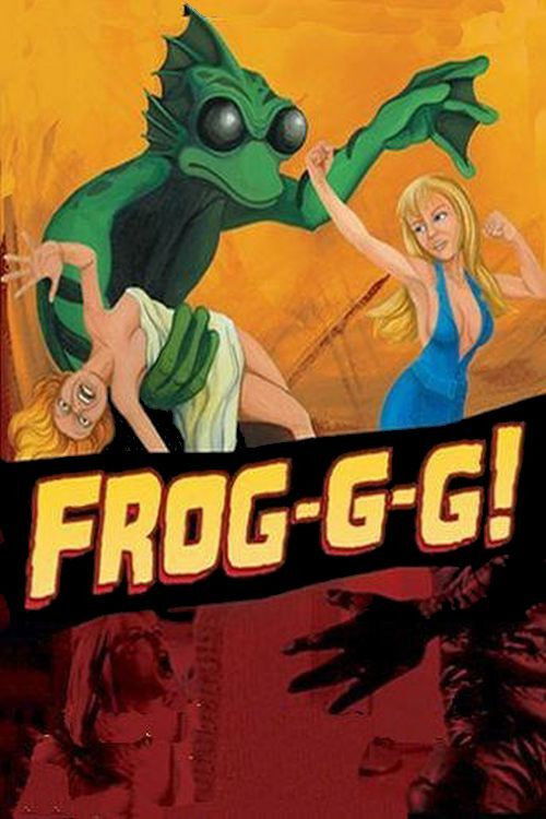 Frog-g-g! постер
