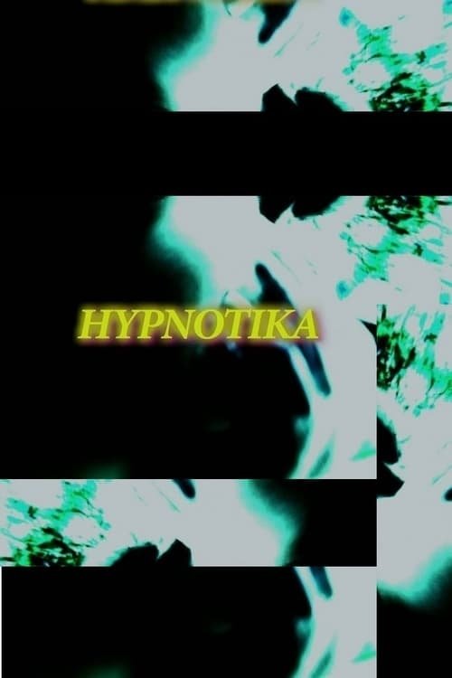 Hypnotika постер