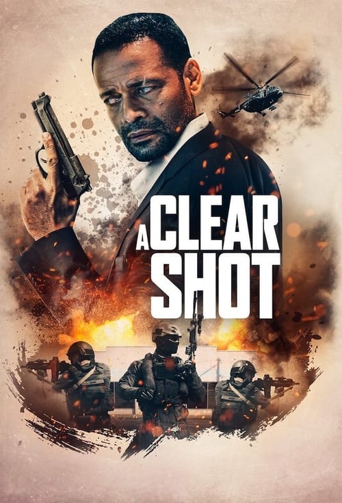 A Clear Shot постер