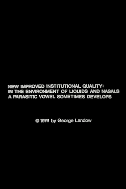 New Improved Institutional Quality: In the Environment of Liquids and Nasals a Parasitic Vowel Sometimes Develops постер