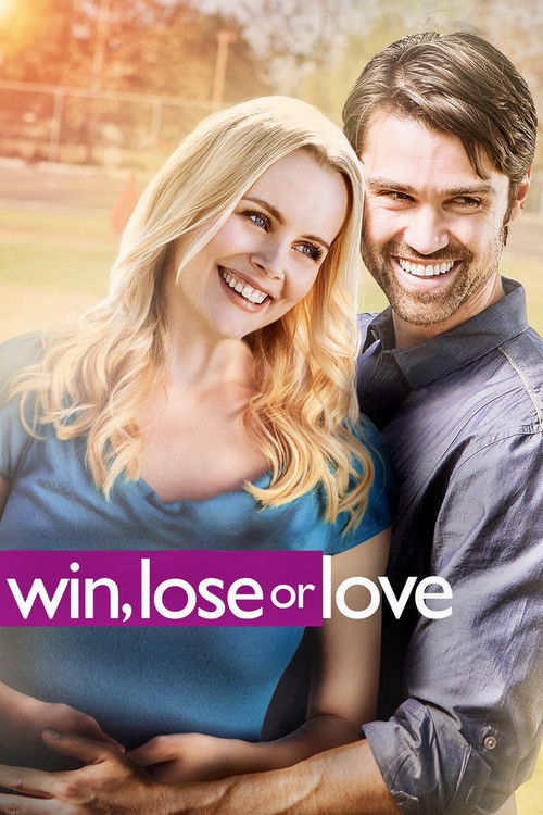Win, Lose or Love постер