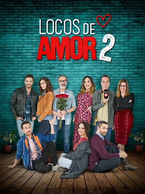 Locos de Amor 2 постер