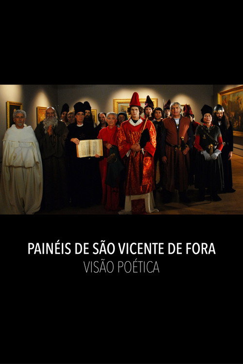 The Panels of São Vicente de Fora: A Poetic Vision постер
