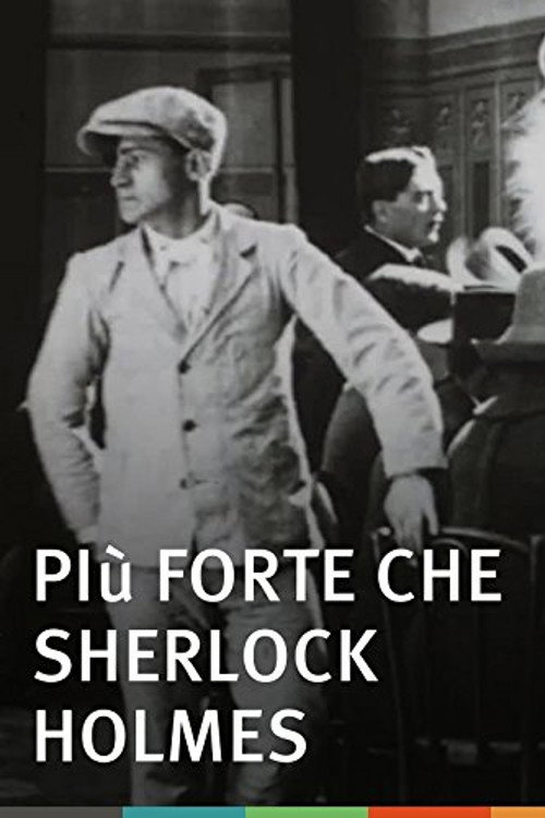 Stronger than Sherlock Holmes постер