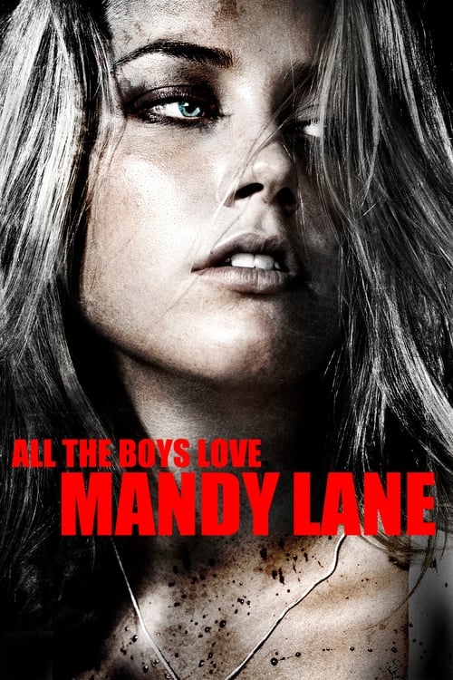 All the Boys Love Mandy Lane постер
