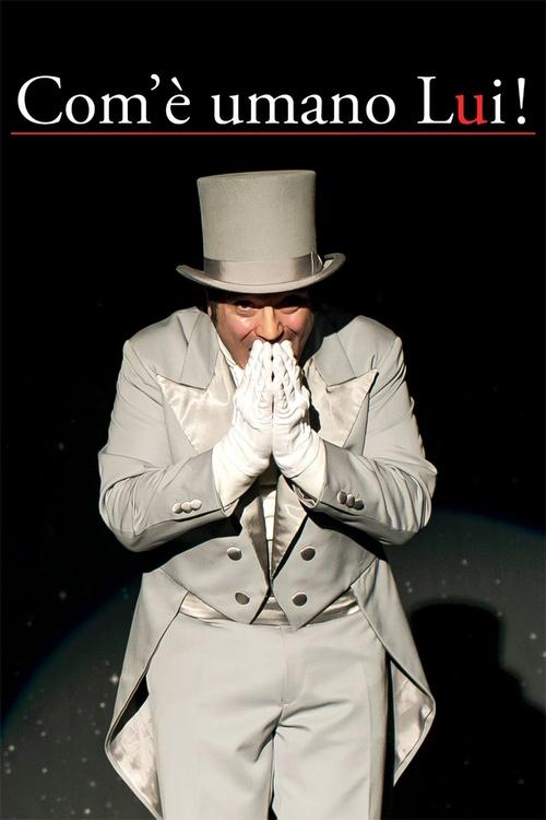 Com’è umano lui! постер