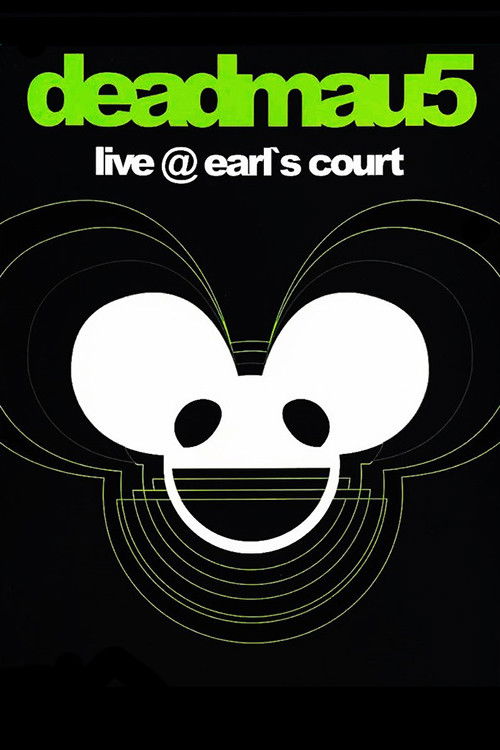 Deadmau5: Live at Earl's Court постер