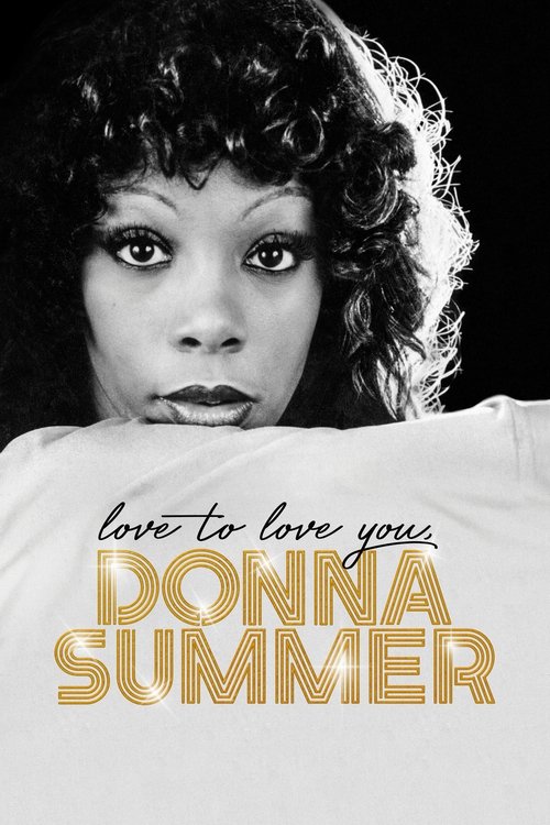 Love to Love You, Donna Summer постер