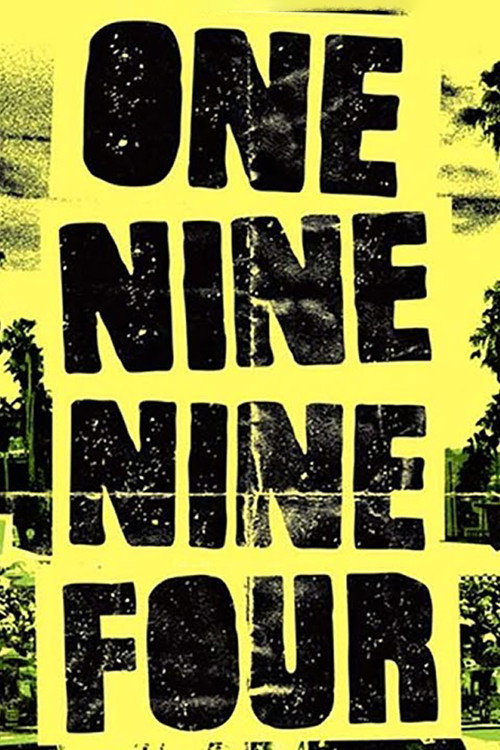 One Nine Nine Four постер