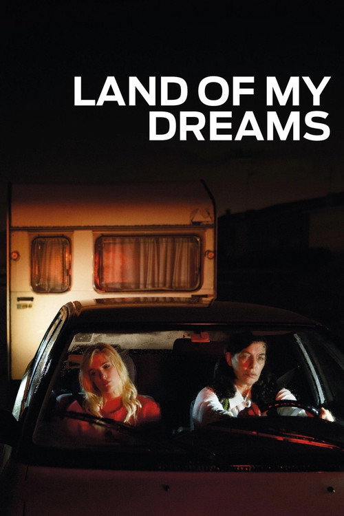 Land of My Dreams постер