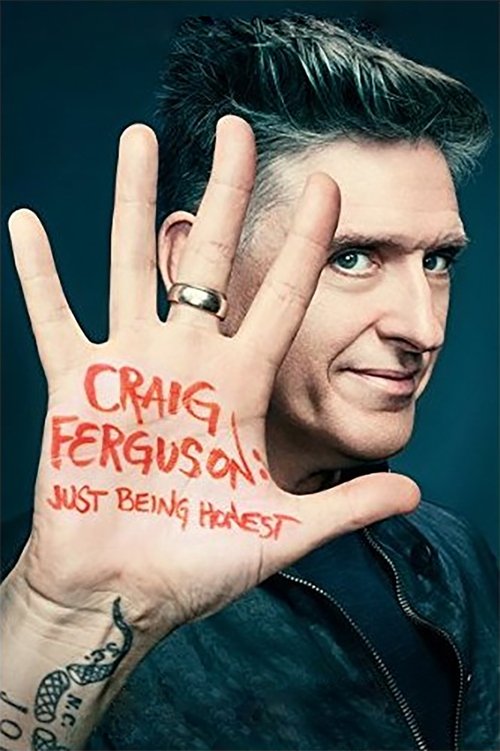 Craig Ferguson: Just Being Honest постер