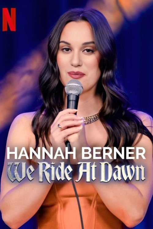 Hannah Berner: We Ride at Dawn постер